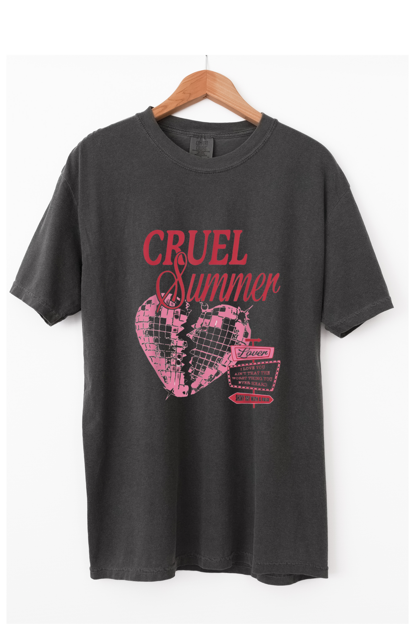 Cruel Summer  |Comfort Tee