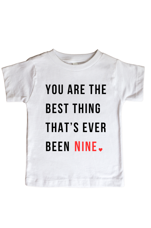 Best Thing Thats Ever Been NINE | Youth T-Shirt