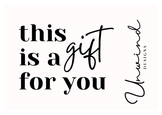Unwind Gift Card